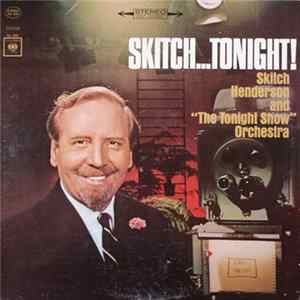 FLAC Skitch Henderson And "The Tonight Show" Orchestra - Skitch...Tonight!