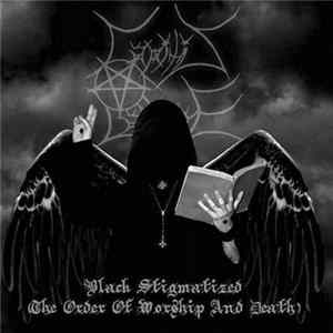 FLAC Capitis Damnare - Black Stigmatized (The Order Of Worship And Death)