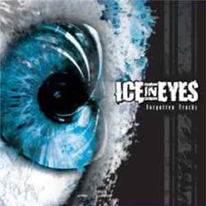 FLAC Ice In Eyes - Forgotten Tracks