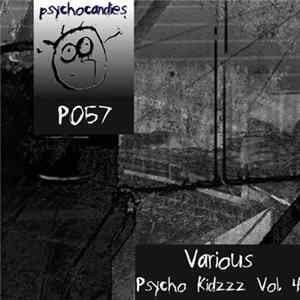FLAC Various - Psycho Kidzzz Vol. 4