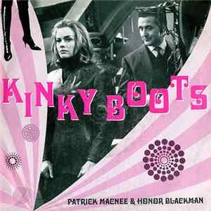 FLAC Patrick MacNee & Honor Blackman - Kinky Boots