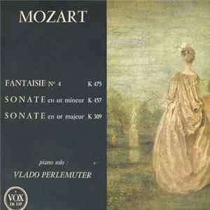 FLAC Vlado Perlemuter, Mozart - Fantaise No. 4 K475 / Sonates K457 & K309