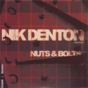 FLAC Nik Denton - Nuts & Bolts