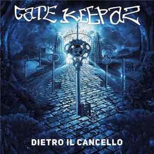 FLAC Gate Keepaz - Dietro Il Cancello