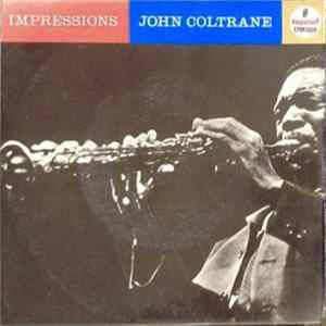 FLAC John Coltrane - Impressions