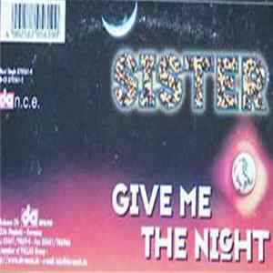 FLAC Sister - Give Me The Night