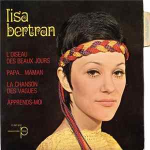 FLAC Lisa Bertran - L'oiseau Des Beaux Jours