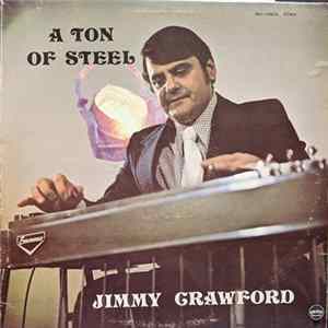 FLAC Jimmy Crawford - A Ton Of Steel