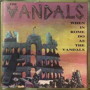 FLAC The Vandals - When In Rome Do As The Vandals