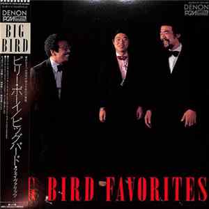 FLAC Big Bird - Favorites
