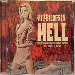 FLAC Various - Hillbillies In Hell - Country Music's Tormented Testament (1952-1974) The Resurrection