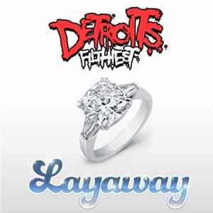 FLAC Detroit's Filthiest - Layaway