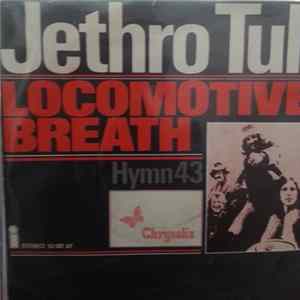 FLAC Jethro Tull - Locomotive Breath / Hymn 43