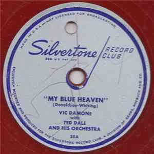 FLAC Vic Damone, Ted Dale And His Orchestra - "My Blue Heaven" / "Lullaby Of The Leaves"