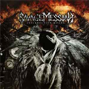FLAC Savage Messiah - Insurrection Rising