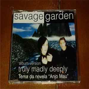 FLAC Savage Garden - Truly Madly Deeply