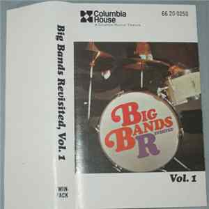 FLAC Various - Big Bands Revisited, Vol. 1