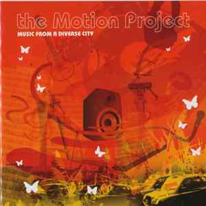 FLAC The Motion Project - Music From A Diverse City