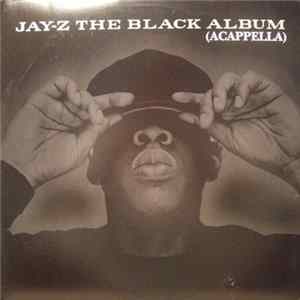 FLAC Jay-Z - The Black Album (Acappella)