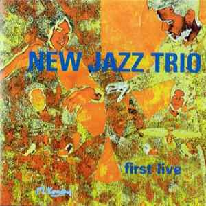 FLAC New Jazz Trio - First Live