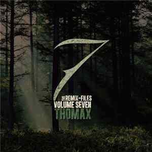 FLAC Thomax - The REMIX-Files Vol. 7