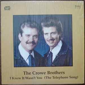 FLAC The Crowe Brothers - I Knew It Wasn't You (The Telephone Song)