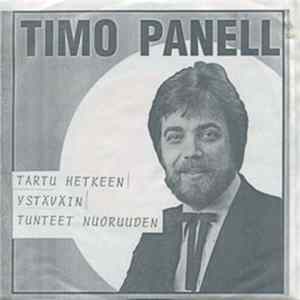 FLAC Timo Panell - Tartu Hetkeen Ystäväin / Tunteet Nuoruuden