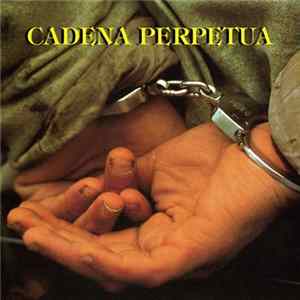 FLAC Cadena Perpetua - Cadena Perpetua