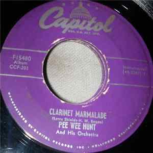 FLAC Pee Wee Hunt And His Orchestra - Clarinet Marmalade/Tiger Rag