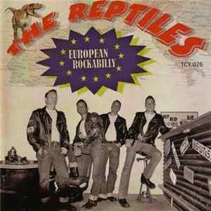 FLAC The Reptiles - European Rockabilly