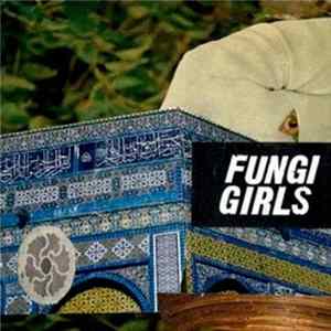 FLAC Fungi Girls - Some Easy Magic