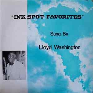 FLAC Lloyd Washington - Ink Spot Favorites