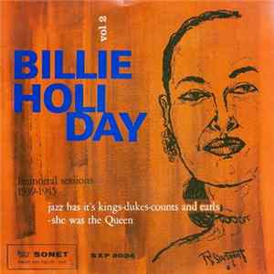 FLAC Billie Holiday - Vol 2 - Immortal Sessions 1939-1945