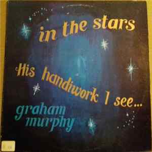 FLAC Graham Murphy - In The Stars His Handiwork I See