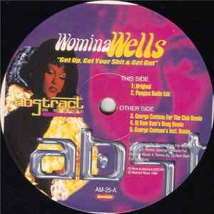 FLAC Womina Wells - Get Up, Get Your Shit & Get Out