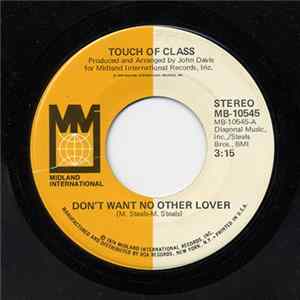 FLAC Touch Of Class - Don't Want No Other Lover