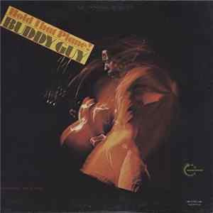 FLAC Buddy Guy - Hold That Plane!