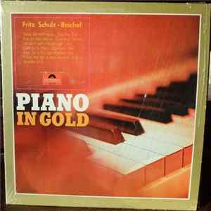 FLAC Fritz Schulz-Reichel - Piano In Gold
