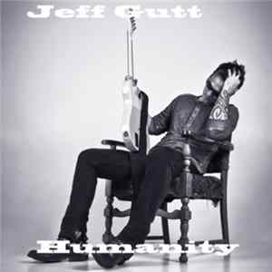 FLAC Jeff Gutt - Humanity
