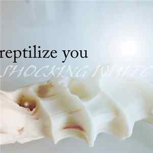 FLAC Shocking White - Reptilize You