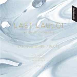 FLAC Sami Junnonen - Laet Lauloi - The Chant Enchanted