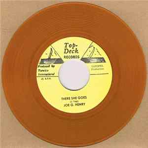FLAC Joe G. Henry - There She Goes / My Darling Josephine