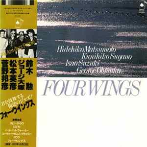 FLAC Hidehiko Matsumoto, Kunihiko Sugano, Isao Suzuki, George Otsuka - Four Wings