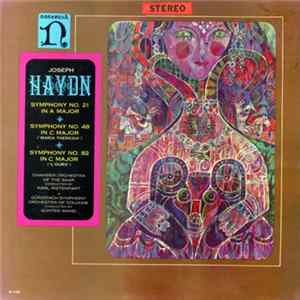 FLAC Joseph Haydn - Chamber Orchestra Of The Saar Conducted By Karl Ristenpart • Gürzenich Symphony Orchestra Of Cologne Conducted By Günter Wand - Symphony No. 21 In A Major / Symphony No. 48 In C Major ("Maria Theresia") / Symphony No. 82 In C Major ("L'Ours