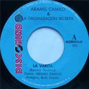 FLAC Aramis Camilo & La Organizacion Secreta - La Varita