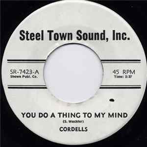 FLAC Cordells - You Do A Thing To My Mind