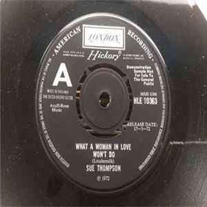 FLAC Sue Thompson - What A Woman In Love Won't Do