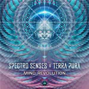 FLAC Spectro Senses & Terra Pura - Mind Revolution