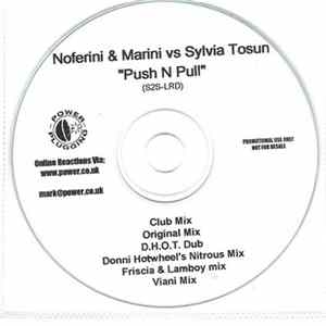 FLAC Noferini & Marini Vs Sylvia Tosun - Push N Pull