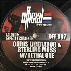 FLAC Chris Liberator & Sterling Moss with Lethal One / Lethal One - Expect Resistence / Kitt